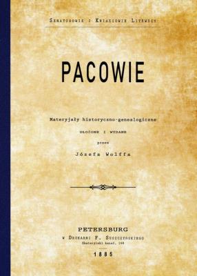 Okładka książki Pacowie Materyjały historyczno-genealogiczne