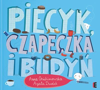 Okładka książki Piecyk, czapeczka i budyń w.2021