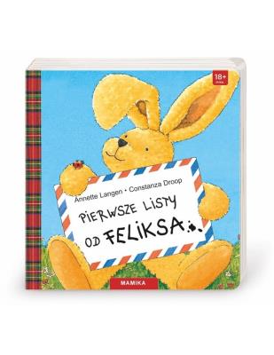 Pierwsze listy od Feliksa. Autor: Annette Langen, DROOP CONSTANZA. SmakLiter.pl Okładka książki Pierwsze listy od Feliksa