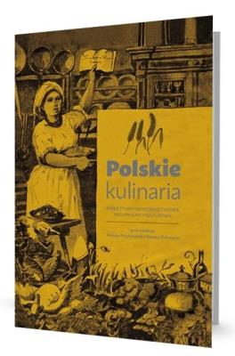 Polskie kulinaria. Autor:   Praca zbiorowa. SmakLiter.pl Okładka książki Polskie kulinaria