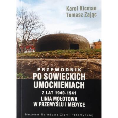 Okładka książki Przewodnik po sowieckich umocnieniach z lat 1940-1941