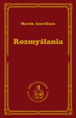 Rozmyślania. Autor: Marek Aureliusz. SmakLiter.pl Okładka książki Rozmyślania