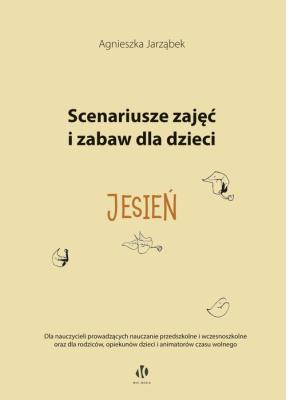 Okładka książki Scenariusze zajęć i zabaw dla dzieci Jesień