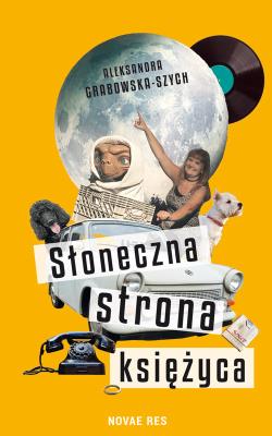 Okładka książki Słoneczna strona księżyca