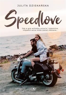Speedlove. Autor: Julita Dziekańska. SmakLiter.pl Okładka książki Speedlove