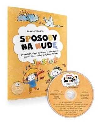 Spodoby na nudę. Jesień + CD. Autor: Dorota Kluska. SmakLiter.pl Okładka książki Spodoby na nudę. Jesień + CD