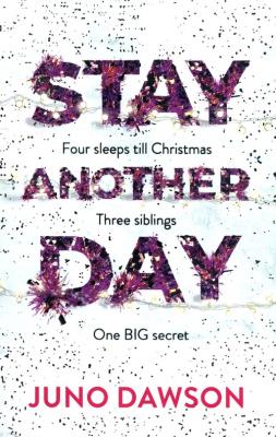 Stay Another Day. Autor: Juno Dawson. SmakLiter.pl Okładka książki Stay Another Day