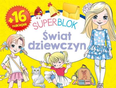 Okładka książki Superblok. Świat dziewczyn