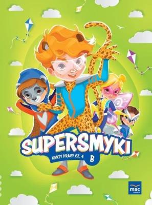 Supersmyki. Poziom B. Karty pracy cz.4 MAC. Autor: Monika Sobkowiak. SmakLiter.pl Okładka książki Supersmyki. Poziom B. Karty pracy cz.4 MAC