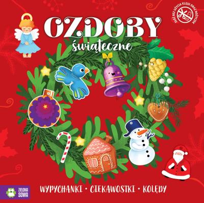 Świąteczne wypychanki Ozdoby świąteczne. Autor: Opracowanie zbiorowe. SmakLiter.pl Okładka książki Świąteczne wypychanki Ozdoby świąteczne