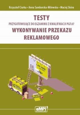 Okładka książki Testy przygotowujące do egzaminu kw. PGF.07