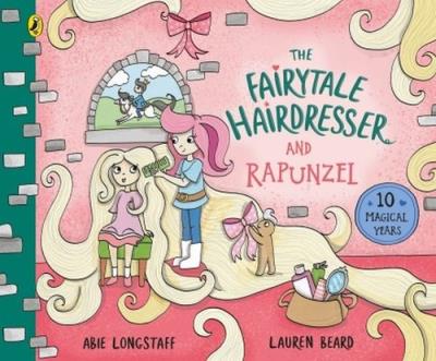 The Fairytale Hairdresser and Rapunzel. Autor: Longstaff 	Abie. SmakLiter.pl Okładka książki The Fairytale Hairdresser and Rapunzel