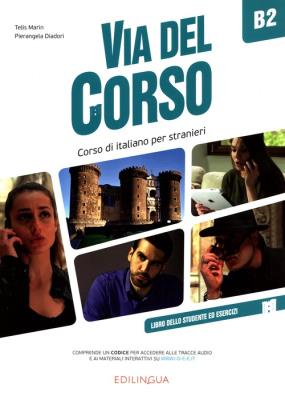 Via del Corso B2 podręcznik + ćwiczenia. Autor: Marin Telis, Pierangela Diadori. SmakLiter.pl Okładka książki Via del Corso B2 podręcznik + ćwiczenia
