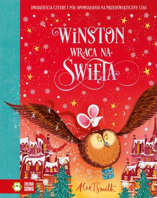 Winston wraca na święta. Autor: Smith Alex T.. SmakLiter.pl Okładka książki Winston wraca na święta