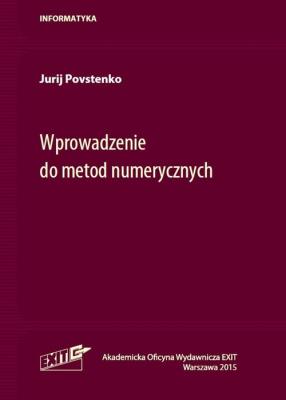 Wprowadzenie do metod numerycznych. Autor: Povstenko Jurij. SmakLiter.pl Okładka książki Wprowadzenie do metod numerycznych