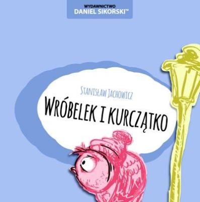 Okładka książki Wróbelek i kurczątko