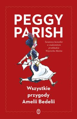 Okładka książki Wszystkie przygody Amelii Bedelii