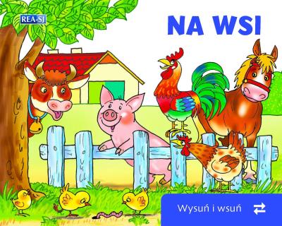 Wysuń/wsuń. Na wsi. Autor: Opracowanie zbiorowe. SmakLiter.pl Okładka książki Wysuń/wsuń. Na wsi