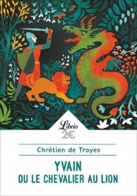 Yvain le Chevalier au lion. Autor: de Troyes Chretien. SmakLiter.pl Okładka książki Yvain le Chevalier au lion