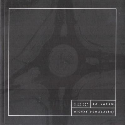 Za lasem. Autor: Domagalski Michał. SmakLiter.pl Okładka książki Za lasem