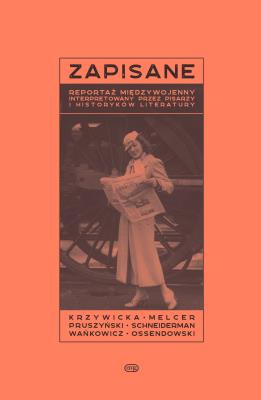 Zapisane. Autor: Opracowanie zbiorowe. SmakLiter.pl Okładka książki Zapisane