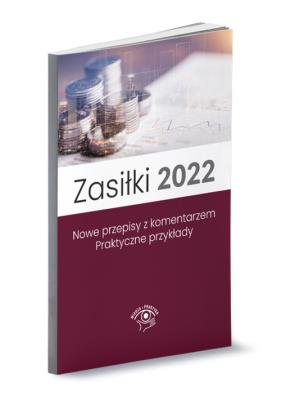 Zasiłki 2022. Autor: Styczeń Marek. SmakLiter.pl Okładka książki Zasiłki 2022