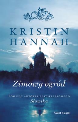 Zimowy ogród. Autor: Hannah Kristin. SmakLiter.pl Okładka książki Zimowy ogród