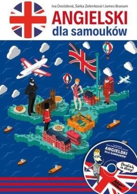 Angielski dla samouków (książka + CD). Autor: Dostalova Iva, Branam James, Zelenkova Sarka. SmakLiter.pl Okładka książki Angielski dla samouków (książka + CD)