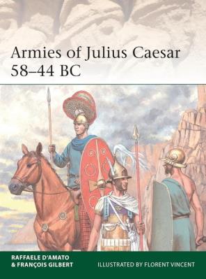 Okładka książki Armies of Julius Caesar 58-44 BC