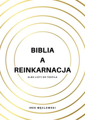 Okładka książki Biblia a reinkarnacja