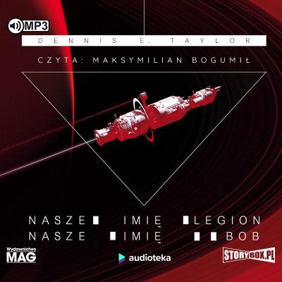 CD MP3 Nasze imię Legion, nasze imię Bob. Autor: Dennis E. Taylor. SmakLiter.pl Okładka książki CD MP3 Nasze imię Legion, nasze imię Bob