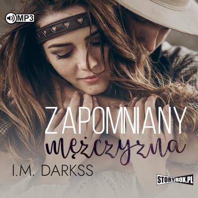 CD MP3 Zapomniany mężczyzna. Autor: Darkss I.M.. SmakLiter.pl Okładka książki CD MP3 Zapomniany mężczyzna