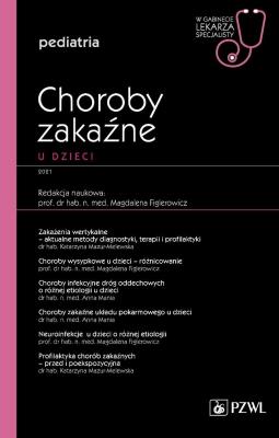 Choroby zakaźne u dzieci. Autor: Figlerowicz Magdalena. SmakLiter.pl Okładka książki Choroby zakaźne u dzieci