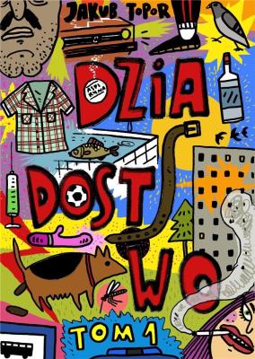 Dziadostwo T.1. Autor: Jakub Topor. SmakLiter.pl Okładka książki Dziadostwo T.1