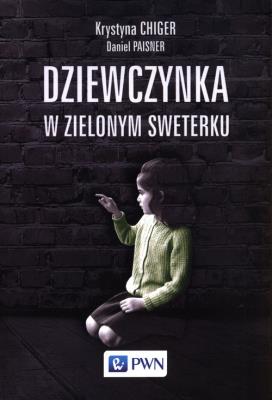 Okładka książki Dziewczynka w zielonym sweterku