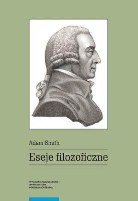 Eseje filozoficzne. Autor: Smith Adam. SmakLiter.pl Okładka książki Eseje filozoficzne