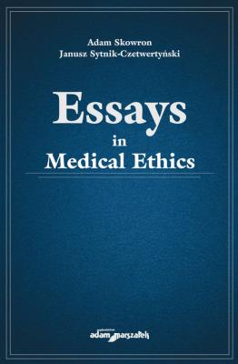 Okładka książki Essays in medical ethics