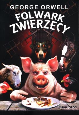 Folwark Zwierzęcy. Autor: Orwell George. SmakLiter.pl Okładka książki Folwark Zwierzęcy