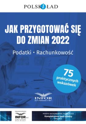 Okładka książki Jak przygotować się do zmian 2022 Podatki
