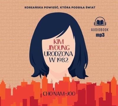 Okładka książki Kim Jiyoung. Urodzona w 1982 audiobook