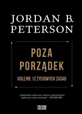 Kolejne 12 życiowych zasad. Autor: Peterson Jordan B.. SmakLiter.pl Okładka książki Kolejne 12 życiowych zasad