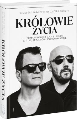 Królowie życia - uszkodzone. Autor: Skawiński Grzegorz, Tkaczyk Waldemar. SmakLiter.pl Okładka książki Królowie życia - uszkodzone