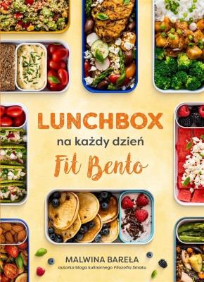 Lunchbox na każdy dzień (z autografem). Autor: Malwina Bareła. SmakLiter.pl Okładka książki Lunchbox na każdy dzień (z autografem)