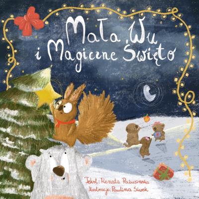 Mała Wu i magiczne święto. Autor: Renata Pażusinska. SmakLiter.pl Okładka książki Mała Wu i magiczne święto