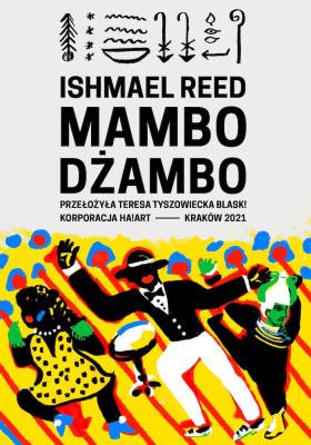 Mambo dżambo. Autor: Reed Ishmael. SmakLiter.pl Okładka książki Mambo dżambo