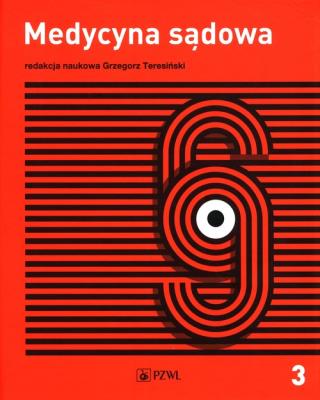 Okładka książki Medycyna sądowa Tom 3