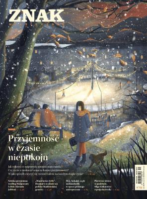 Okładka książki Miesięcznik ZNAK 799 (12/2021) Przyjemność w czasie niepokoju