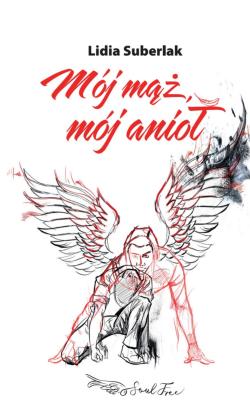 Okładka książki Mój mąż mój anioł