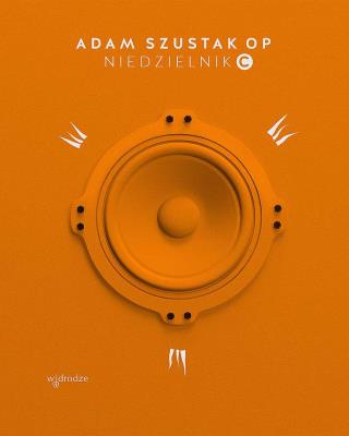 Niedzielnik C. Autor: Szustak Adam. SmakLiter.pl Okładka książki Niedzielnik C