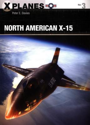 North American X-15. Autor: Davies Peter E.. SmakLiter.pl Okładka książki North American X-15